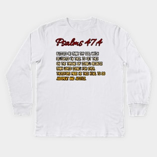 Psalms 47:4 Kids Long Sleeve T-Shirt